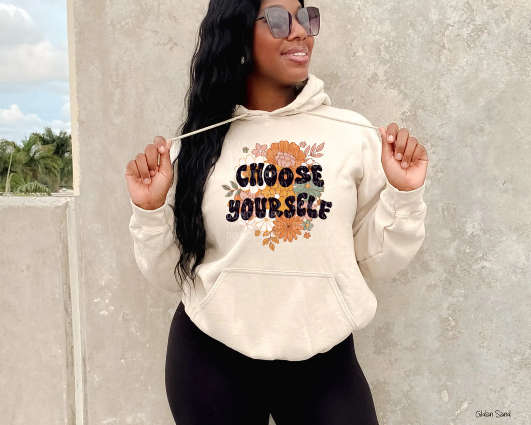 Choose Yourself Hoodie